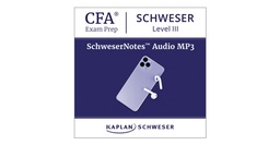 SchweserNotes™ Audio MP3 (Download) - CFA Level III
