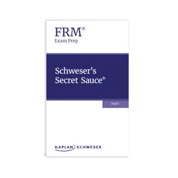 Schweser FRM Part 1 Secret Sauce® (E-book)